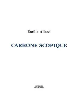 E-Book (pdf) Carbone scopique von Allard Emilie Allard