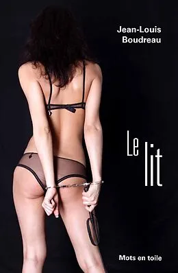 E-Book (epub) Le lit von Boudreau Jean-Louis Boudreau