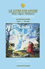 PDF Le livre des anges 01 : Les Secrets retrouves von Kaya
