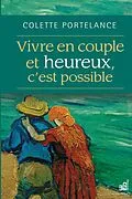 E-Book (epub) Vivre en couple et heureux, c'est possible von Portelance Colette Portelance