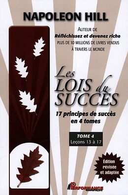 eBook (pdf) Les Lois du succes 4 : Lecons 13 a 17 de 