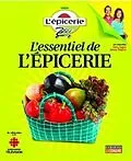 E-Book (pdf) L'essentiel de l'Épicerie von Gagne Denis Gagne, Despins Johane Despins