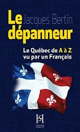 E-Book (epub) Le depanneur von Bertin Jacques Bertin