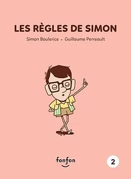 E-Book (pdf) Les regles de Simon von Simon Boulerice