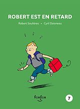 E-Book (pdf) Robert est en retard von Robert Soulieres