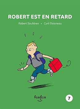 E-Book (pdf) Robert est en retard von Robert Soulieres