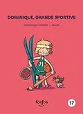 E-Book (pdf) Dominique, grande sportive von Dominique Demers