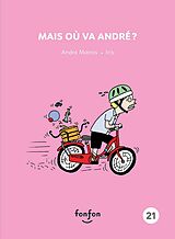 eBook (pdf) Mais où va André ? de Marois Andre Marois