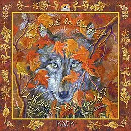 E-Book (pdf) Où est le loup ? Where is the wolf? von Cote Jean-Denis Cote