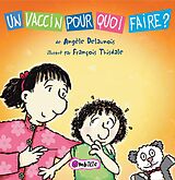eBook (pdf) Un vaccin pour quoi faire? de Delaunois Angele Delaunois