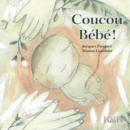 E-Book (pdf) Coucou bébé von Pasquet Jacques Pasquet