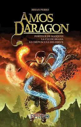 E-Book (epub) Amos Daragon T1-2-3 von Bryan Perro