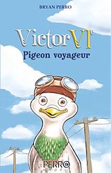 eBook (epub) Victor VIe de Bryan Perro