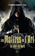E-Book (epub) La Tour du Nord von Saint-Val Fabien Saint-Val
