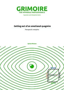 E-Book (epub) Getting out of an emotional quagmire von Sylvie Moisan