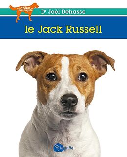 eBook (epub) Le Jack Russell de Dehasse Joel Dehasse