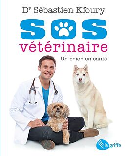 eBook (epub) SOS vétérinaire de Kfoury Sebastien Kfoury