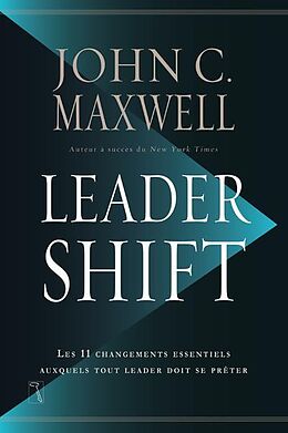 Broché Leadershift de John C. Maxwell