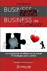 eBook (pdf) BUSINESS de Tête BUSINESS de Coeur de Sevigny Yves Sevigny