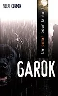 E-Book (epub) Garok von Pierre Cusson Pierre Cusson