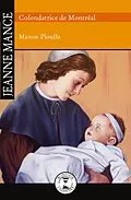 E-Book (epub) Jeanne Mance von Plouffe Manon Plouffe