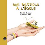 eBook (pdf) Une bestiole à l'école de Messier Mireille Messier