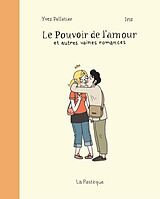 eBook (pdf) Le Pouvoir de l'amour et autres vaines romances de Yves Pelletier