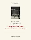 E-Book (pdf) Ce qui se trame von Dumont Melanie Dumont, Barsetti Angelo Barsetti, Haentjens Brigitte Haentjens