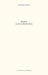 E-Book (epub) Weedon ou la vie dans les bois von Pardo Thierry Pardo