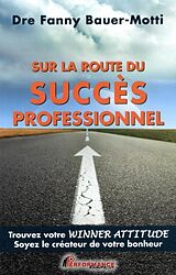 eBook (pdf) Sur la route du succes professionnel de 