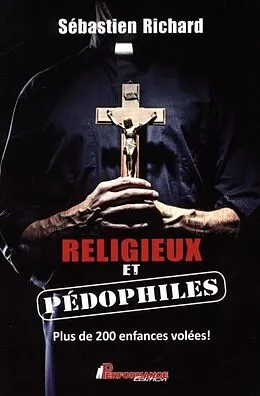 E-Book (pdf) Religieux et pedophiles von Sebastien Richard Sebastien Richard