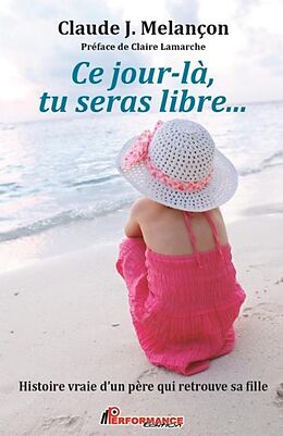 eBook (pdf) Ce jour-la, tu seras libre... de 