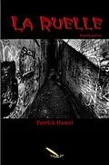 E-Book (epub) La ruelle von Hamel Patrick Hamel