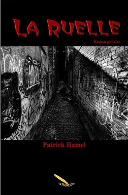 E-Book (epub) La ruelle von Hamel Patrick Hamel