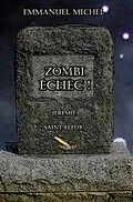 E-Book (epub) Zombi Echec ! von Michel Emmanuel Michel