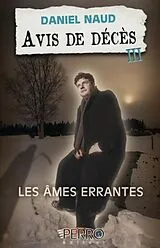 E-Book (epub) Avis de deces (3) von Daniel Naud