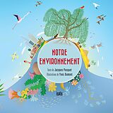 E-Book (pdf) Notre environnement von Pasquet Jacques Pasquet
