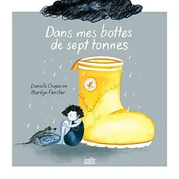 E-Book (pdf) Dans mes bottes de sept tonnes von Chaperon Danielle Chaperon