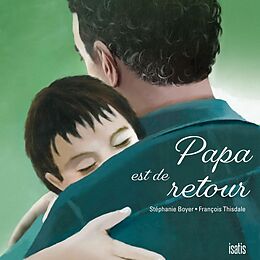 eBook (pdf) Papa est de retour de Boyer Stephanie Boyer