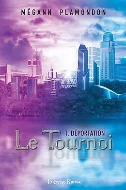 E-Book (epub) Déportation von Plamondon Megann Plamondon
