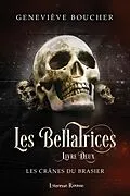 E-Book (epub) Les crânes du brasier von Boucher Genevieve Boucher
