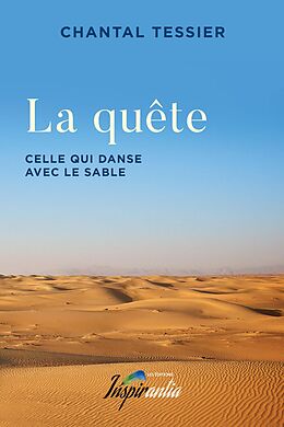 eBook (epub) La quete de Tessier Chantal Tessier