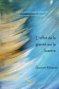E-Book (epub) L'effet de la gravite sur la lumiere von Rheaume Suzanne Rheaume