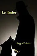 E-Book (epub) Le limier von Poirier Roger Poirier