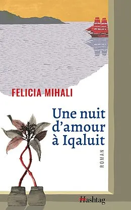 ePUB Une nuit d'amour à Iqaluit von Mihali Felicia Mihali