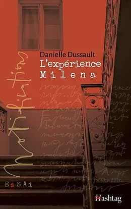 E-Book (pdf) L'expérience Milena von Dussault Danielle Dussault