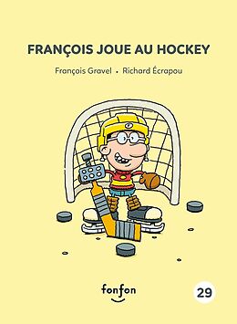 eBook (pdf) François joue au hockey de Gravel Francois Gravel