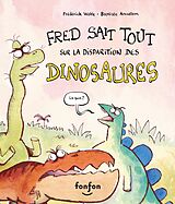 eBook (pdf) Fred sait tout sur la disparition des dinosaures de Wolfe Frederick Wolfe