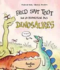 E-Book (pdf) Fred sait tout sur la disparition des dinosaures von Wolfe Frederick Wolfe