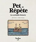 E-Book (pdf) Pet et Répète, la véritable histoire von 